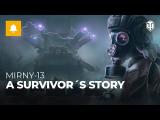 World of Tanks - Mirny-13: A Survivor's Story teaser tn