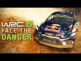 WRC 6 - Face the Danger Trailer tn