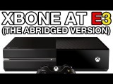 Xbox One at E3 - The Abridged Version tn