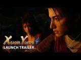 Xuan-Yuan Sword 7: Launch Trailer tn