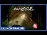 Yomawari: Lost in the Dark Launch Trailer tn