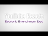 YouTube Reacts to E3 2013 tn