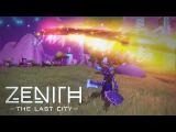 Zenith: The Last City - VR MMO Launch Date Trailer tn